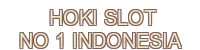 hoki-slot-no-1-indonesia - 888SLOT